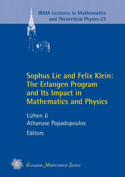 Sophus Lie and Felix Klein: The Erlangen Program and Its Impact in Mathematics and Physics