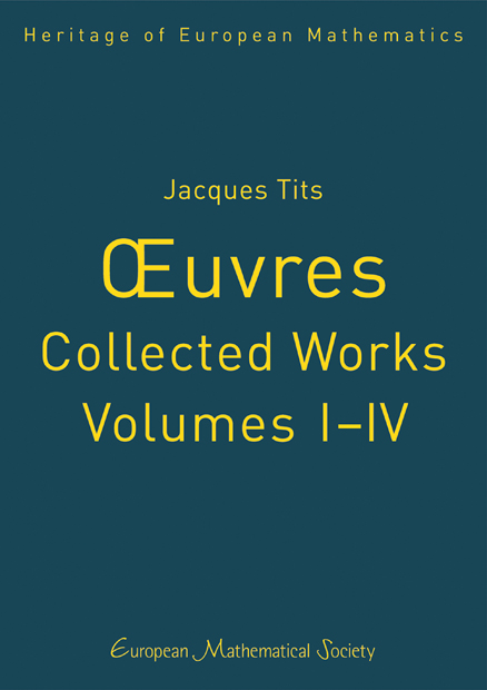 Jacques Tits, Œuvres – Collected WorksVolumes I–IV